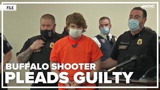 Buffalo Gunman Pleads Guilty