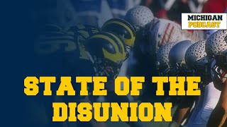 Here's the REAL Story About the State of the Michigan-Ohio State Rivalry | Michigan Podcast #296