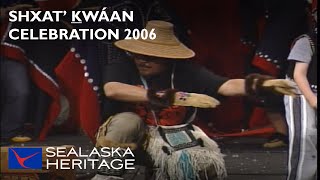 Shxat’ Ḵwáan, Celebration 2006 | Sealaska Heritage