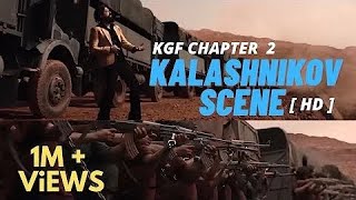 KGF 2 - [Kalashnikov Scene🔥 Rocky Attacks On Adhera] Yash | Sanjay Dutt | Prashanth Neel