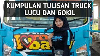 TULISAN BAK TRUCK LUCU DAN GOKIL || PART2