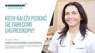 Kiedy należy poddać się gastroskopii? - Centrum Medyczne Sonomed