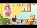 Brave Rani Lakshmibai - English Story I Bedtime Story I Kids Stories I Animated Stories | Poems