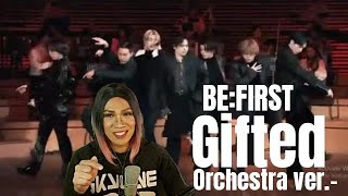 BE:FIRST / Gifted. -Orchestra ver.-|| REACTION VIDEO