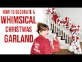 Christmas Garland Tutorial | How to Decorate a Whimsical Red Christmas Garland