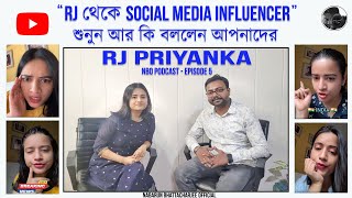 Radio Jockey to Social Media Influencer || RJ Priyanka || 93.5 Red FM || NBO Podcast || Episode 5