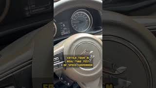 Ertiga Tour M Real Time Test of Speed Governor #youtubeshort #trending #short #car #ertiga #info