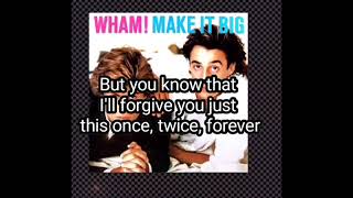 WHAM! - FREEDOM (lyric video)