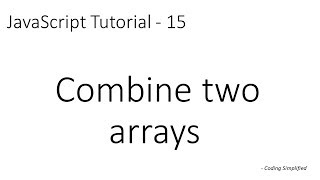 JavaScript Tutorial - 15: Combine two arrays