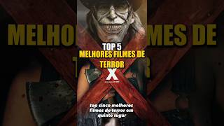 TOP 5 MELHORES FILMES DE TERROR #melhores #film #filmes #medo