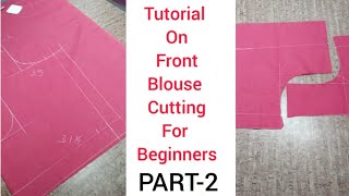 பாகம் 2 | FRONT NECK MARKING AND CUTTING | THE PATTERN | ANWAR