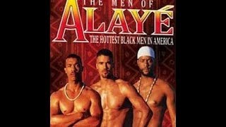 The Men of Alayé : The Hottest Black Men in America (1998)