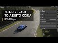 Blender to Assetto Corsa Track Addon - Fluffy's Track Exporter Release Announcement