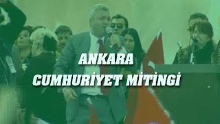 Ankara Cumhuriyet Mitingi | 14 Nisan 2007