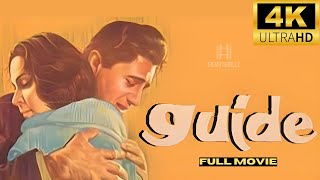 Guide (1966) Hindi Full Movie UHD 4K | Bollywood Classics | Dev Anand Hits | Waheeda Rehman