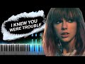 Taylor Swift - I Knew You Were Trouble Piano Tutorial