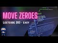 Move Zeroes - LeetCode #283 - Python