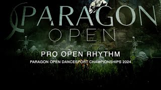 PRO OPEN RHYTHM ~ PARAGON OPEN DANCESPORT CHAMPIONSHIPS 2024