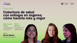 Charla web ‘Cobertura de salud con enfoque en mujeres: cómo hacerla más y mejor’