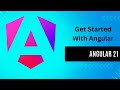 How to Install and Set Up Your Development Environment | Angular 21 Tutorial for Beginners