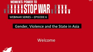 WSW Webinar Series: Episode 6: Gender, Violence and the State in Asia