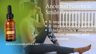 Anointed Nutrition Smile Review ⚠️ Anointed Nutrition Smile Amazon ⚠️Anointed Nutrition Smile