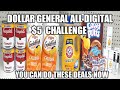 DOLLAR GENERAL ALL DIGITAL $5 CHALLENGE