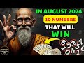 Lucky Numbers: 10 NUMBERS MOST LIKELY TO APPEAR IN AUGUST 2024 | Buddhism In English