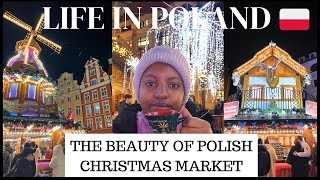 LIFE IN POLAND 🇵🇱: THE BEAUTY IF POLISH CHRISTMAS MARKET | WROCLAW