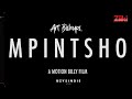 Art Bishups - Mpintsho (Official Music Video)