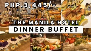 THE MANILA HOTEL : LUXURY DINNER BUFFET AT CAFE ILANG ILANG