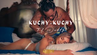 El Daddy - Kuchy   Kuchy (Official Video)