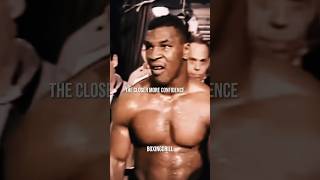 Mike Tyson mindset before a fight
