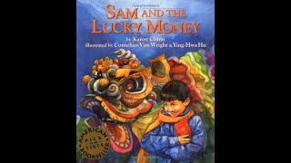 Sam & the Lucky Money | Karen Chinn | Cornelius Van Wright & Ying-Hwa Hu