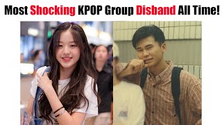 TOP 10 Most Shocking KPOP Group Disband All Time!