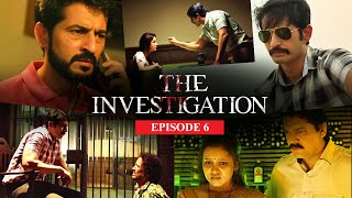 The Investigation | Episode 06 | One Down |  Hiten Tejwani,  Leena Jumani