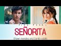 Camila cabillo And Shawn mendes - señorita color coded lyrics