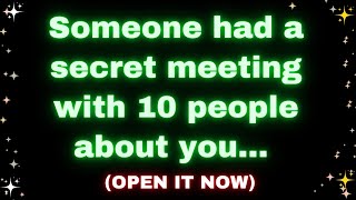 God Message Today : This Person had a secret meeting with 10 people about you... #godswords