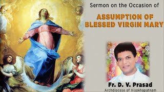 మరియమాత మోక్షారోపణ మహోత్సవం || August 15th, 2020 || Fr. D.V. Prasad | Assumption of Virgin Mary