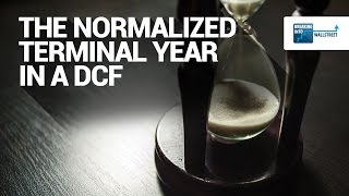 The Normalized Terminal Year in a DCF