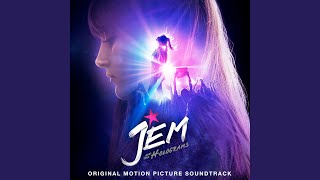 Love Myself (From "Jem And The Holograms" Soundtrack)
