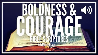 Bible Verses For Boldness & Courage | Best Scriptures About Being Bold and Courageous