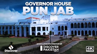 4K Exclusive Documentary on Governor House Lahore | Discover Pakistan TV