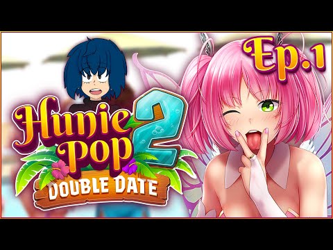 HuniePop 2: Double Date Ep.1 – Too Early For This!