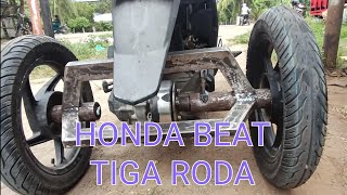 Modifikasi Honda Beat tiga roda @SABARMOWER