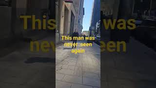 This Man Was Never Seen Again