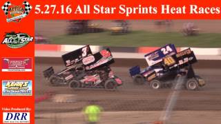 5.27.16 All Star Sprints Heat Races