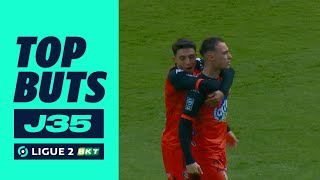 Top buts 35ème journée - Ligue 2 BKT / 2023-2024