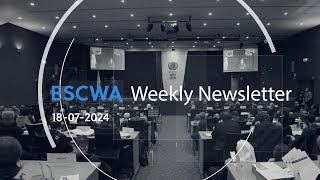 ESCWA Weekly Newsletter, Issue No 257