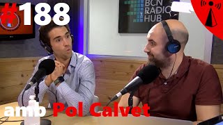 La Sotana 188 amb Pol Calvet